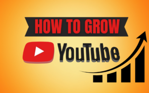 How to grow YouTube channel in 2024